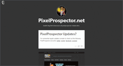 Desktop Screenshot of pixelprospector.net