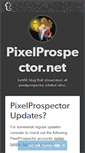 Mobile Screenshot of pixelprospector.net